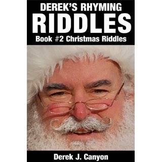   Riddles Book #2 Christmas Riddles by Derek J. Canyon (Dec 17, 2011