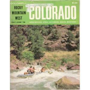  Rocky Mountain West, May / June 1976 Colorado, New Mexico, Utah 