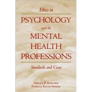   Psychology and the Mental Health Professions Standards and Cases