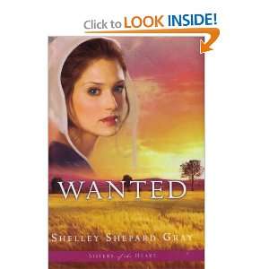  Wanted (Sisters of the Heart, Book 2) (9781607515869 