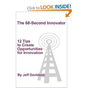  12 Tips to Create Opportunities for Innovation 