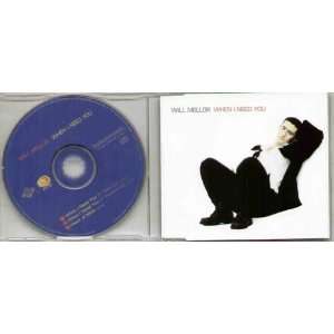    WILL MELLOR   WHEN I NEED YOU   CD (not vinyl) WILL MELLOR Music