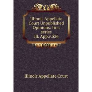  Illinois Appellate Court Unpublished Opinions first 