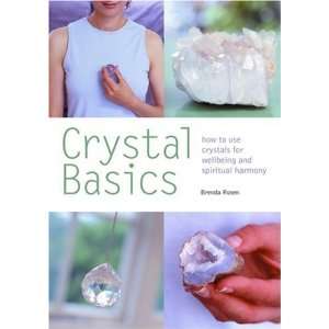  Crystal Basics How to Use Crystals for Wellbeing and 