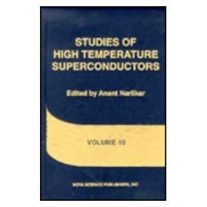  Studies of High Temperature Superconductors; V. 8 