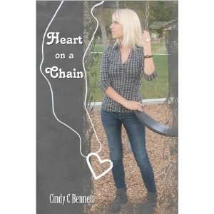  Heart on a Chain (text only) by C. C Bennett C. C Bennett Books