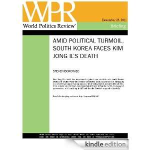 Amid Political Turmoil, South Korea Faces Kim Jong Ils Death (World 