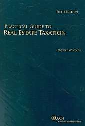 Practical Guide to Real Estate Taxation (Paperback)  