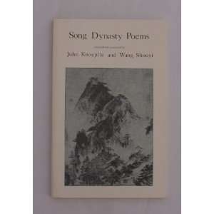   Song Dynasty Poems (9780933180826) John Knoepfle, Wang Shouyi Books