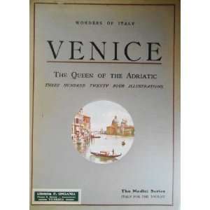    VENICE THE QUEEN OF THE ADRIATIC. Joseph. Fattorusso Books