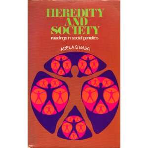  Heredity and Society Readings in Social Genetics 