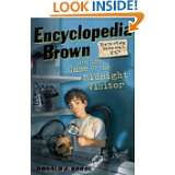 Encyclopedia Brown and the Case of the Midnight Visitor by Donald J 