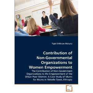  Organizations to Women Empowerment The Contribution of Non 