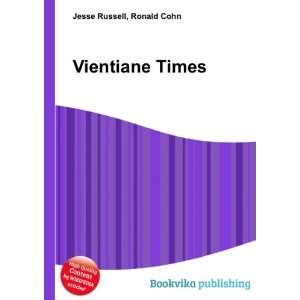  Vientiane Times Ronald Cohn Jesse Russell Books
