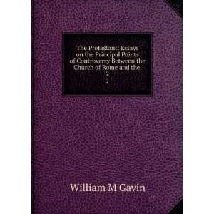  The Protestant Essays on the Principal Points of Controversy 