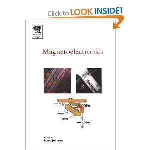  Magnetoelectronics (9780124156845) Mark Johnson Books