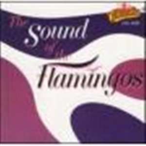  THE SOUND OF THE FLAMINGOS THE FLAMINGOS Music