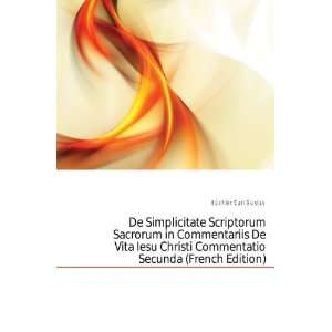   Iesu Christi Commentatio Secunda (French Edition) KÃ¼chler Carl