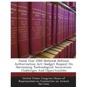  Fiscal Year 2008 National Defense Authorization Act  budget 