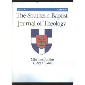  The Southern Baptist Journal of Theology  Vol. 9, No. 4 