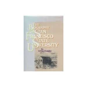  The Biography of San Francisco State University 