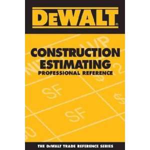  Dewalt Construction Estimating Adam Ding Books