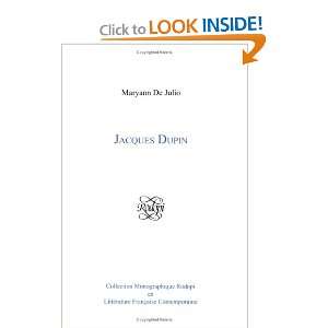  Jacques Dupin (Collection Monographique Rodopi en 