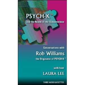  PSYCH K and the Realm of the Subconscious Conversations 