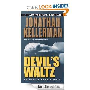 Devils Waltz (Alex Delaware Novels) Jonathan Kellerman  