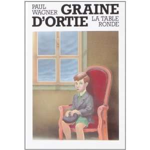  Graine dortie (9782710304029) Paul Wagner Books