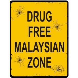  New  Drug Free / Malaysian Zone  Malaysia Parking 