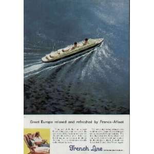 relaxed and refreshed by France Afloat   S S LIBERTE  1956 French 