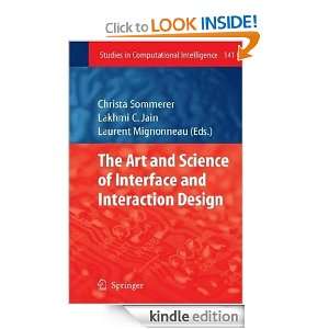 The Art and Science of Interface and Interaction Design (Vol. 1) v. 1 