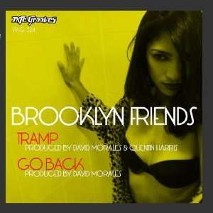  Tramp / Go Back Brooklyn Friends Music