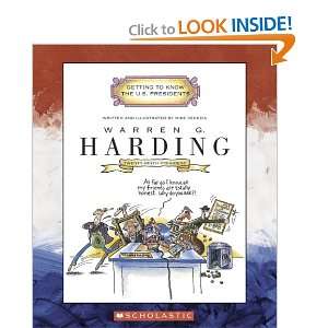  Warren G. Harding Twenty Ninth President (Getting to Know 