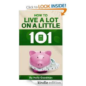 Budget 101 How to Live a Lot on a Little