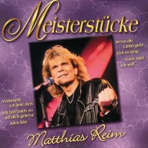  Meisterstuecke Matthias Reim Music