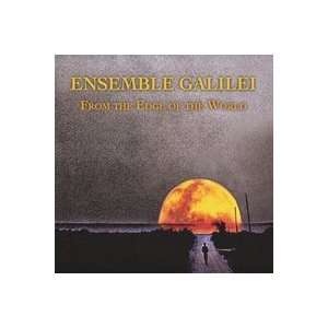  From the Edge of the World Ensemble Galilei Music