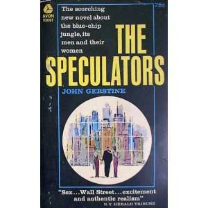  The speculators. John. Gerstine Books