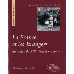  La France et les Ã©trangers (French Edition 