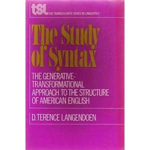  The Study of Syntax. The Generative Transformational 