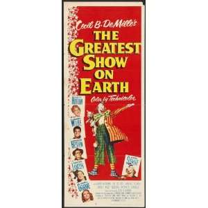 Greatest Show On Earth The Insert Movie Poster 14X36 #01  