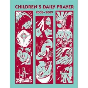  Childrens Daily Prayer 2009 