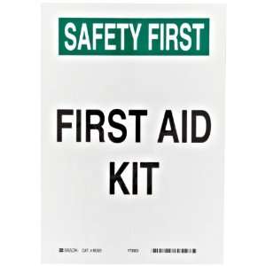   on White First Aid Sign, Header Safety First, Legend First Aid Kit
