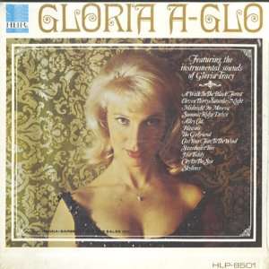  Gloria A Glo Gloria Tracy Music