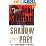 Shadow Prey by John Sandford (Mar 7, 2006)