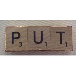   PUT Magnet from Scrabble Tile Tiles Copper Tape Word 