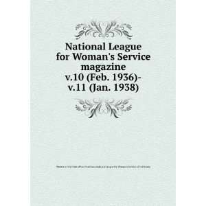  National League for Womans Service magazine. v.10 (Feb 