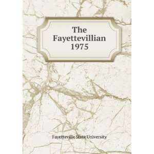    The Fayettevillian. 1975 Fayetteville State University Books