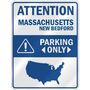   NEW BEDFORD PARKING ONLY  PARKING SIGN USA CITY MASSACHUSETTS Home